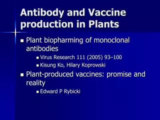 Antibody and Vaccine production in Plants