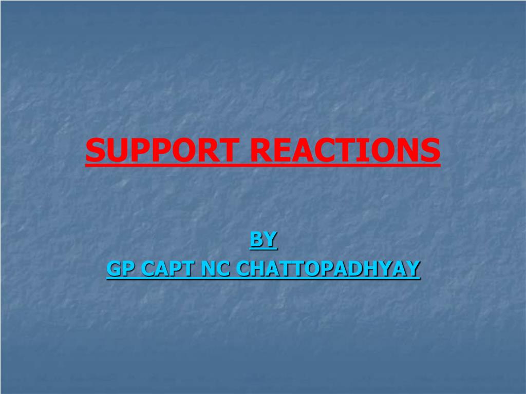 PPT - SUPPORT REACTIONS PowerPoint Presentation, free download - ID:678887