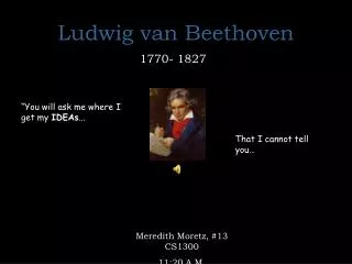 Ludwig van Beethoven