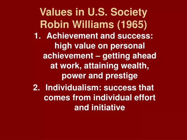 values in u s society robin williams 1965