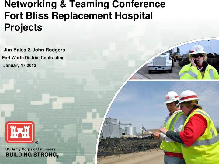 networking teaming conference fort bliss replacement hospital projects