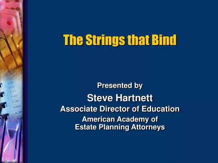 the strings that bind