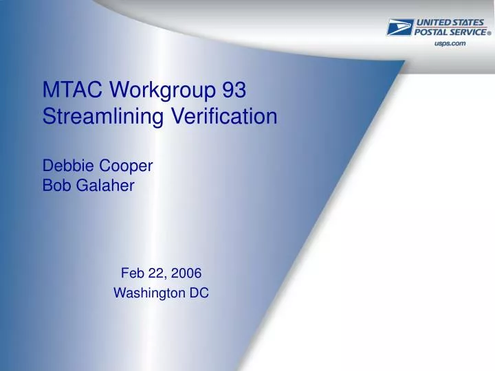 mtac workgroup 93 streamlining verification debbie cooper bob galaher