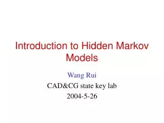 Introduction to Hidden Markov Models
