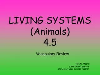LIVING SYSTEMS (Animals) 4.5