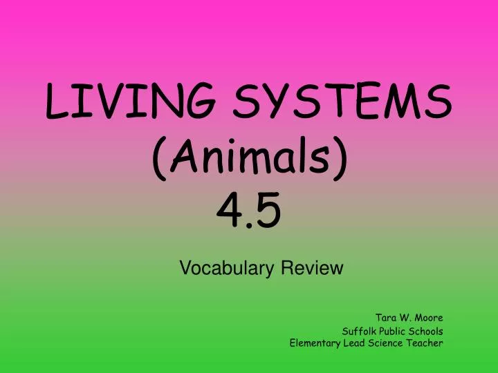 living systems animals 4 5