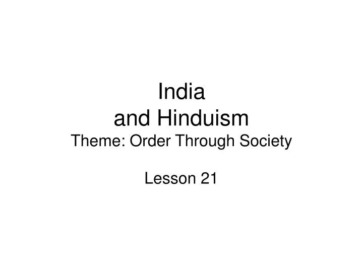 india and hinduism theme order through society
