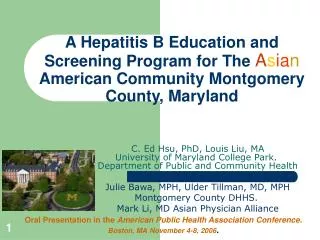 A Hepatitis B Education and Screening Program for The A s ia n American Community Montgomery County, Maryland