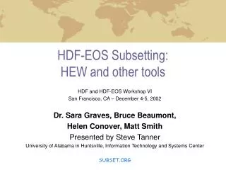 HDF-EOS Subsetting: HEW and other tools