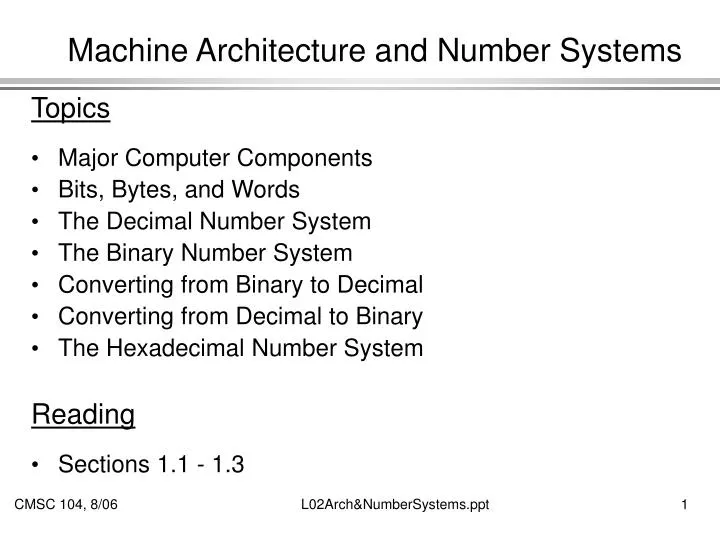 machine architecture and number systems