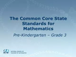 The Common Core State Standards for Mathematics