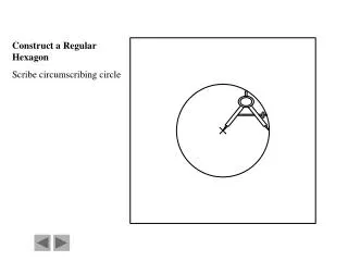Construct a Regular Hexagon Scribe circumscribing circle