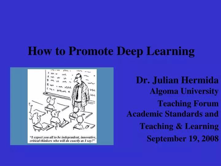 how to promote deep learning