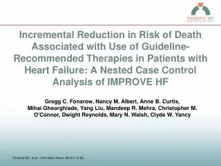 Fonarow GC, et al. J Am Heart Assoc. 2012;1:16-26.