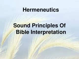 Sound Principles Of Bible Interpretation