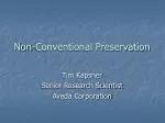 Non-Conventional Preservation - slide 1