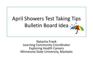 April Showers Test Taking Tips Bulletin Board Idea