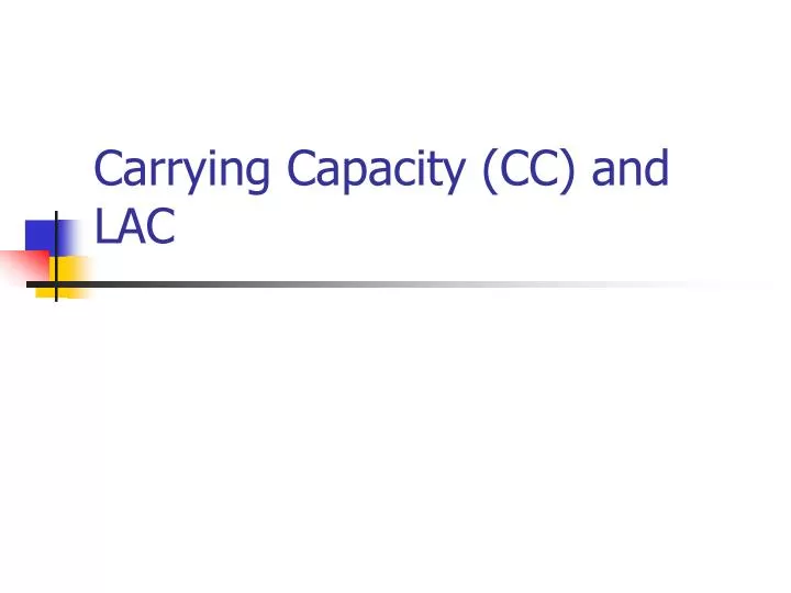 carrying capacity cc and lac