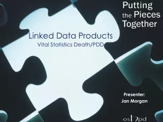 Linked Data Products Vital Statistics Death/PDD