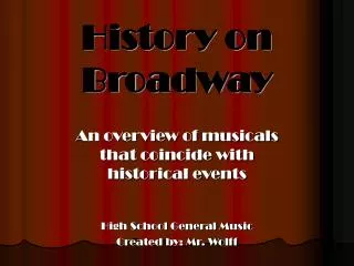 History on Broadway