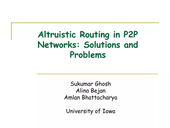 altruistic routing in p2p networks solutions and problems