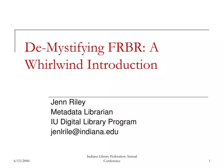 de mystifying frbr a whirlwind introduction