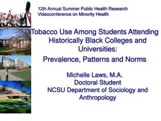 Tobacco Use Among Students Attending Historically Black Colleges and Universities: Prevalence, Patterns and Norms