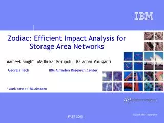 Zodiac: Efficient Impact Analysis for Storage Area Networks