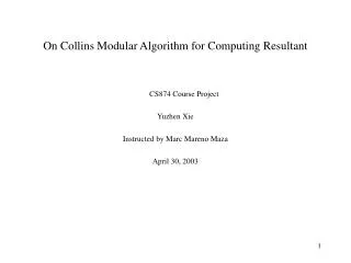 On Collins Modular Algorithm for Computing Resultant
