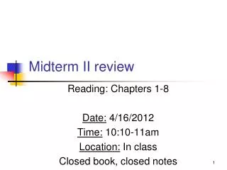 Midterm II review