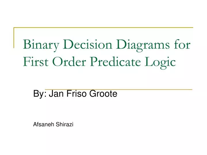 binary decision diagrams for first order predicate logic