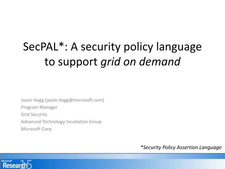 secpal a security policy language to support grid on demand