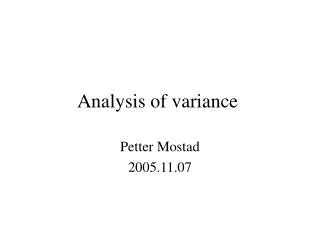 Analysis of variance 