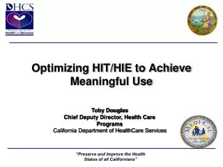 Optimizing HIT/HIE to Achieve Meaningful Use