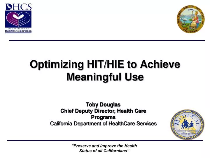 optimizing hit hie to achieve meaningful use