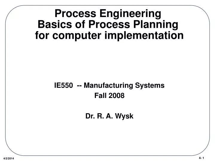 process engineering basics of process planning for computer implementation