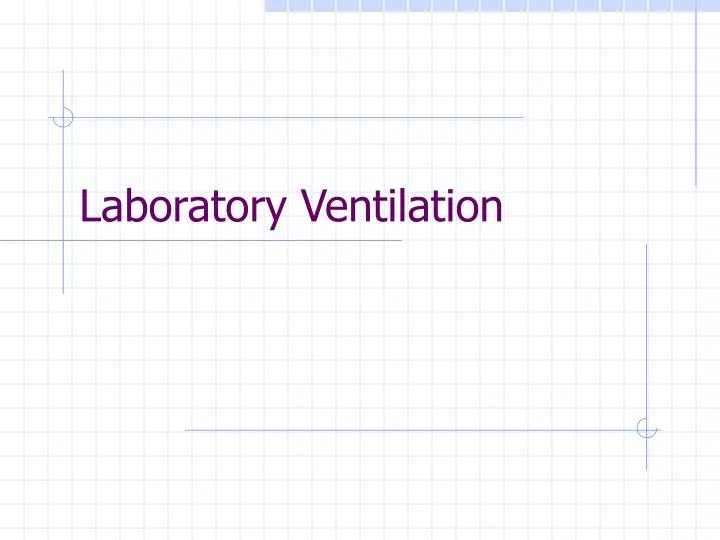 laboratory ventilation