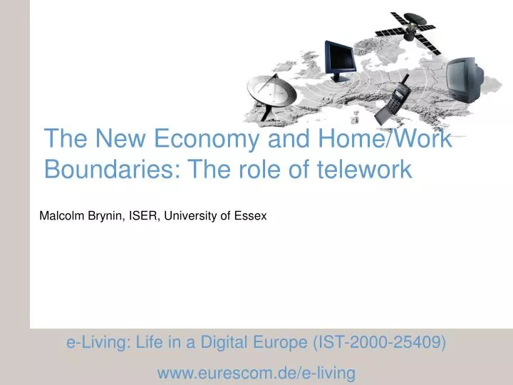 the new economy and home work boundaries the role of telework