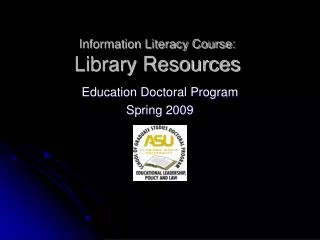 Information Literacy Course: Library Resources