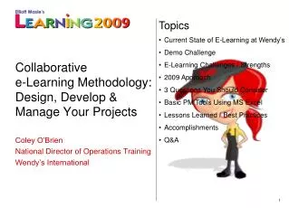 Collaborative e-Learning Methodology: Design, Develop &amp; Manage Your Projects
