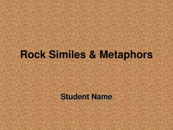 rock similes metaphors