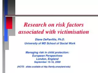 Research on risk factors associated with victimisation