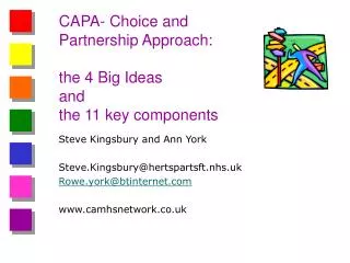 CAPA- Choice and Partnership Approach: the 4 Big Ideas and the 11 key components