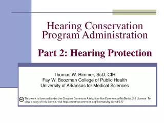 Hearing Conservation Program Administration Part 2: Hearing Protection