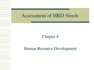 Assessment of HRD Needs