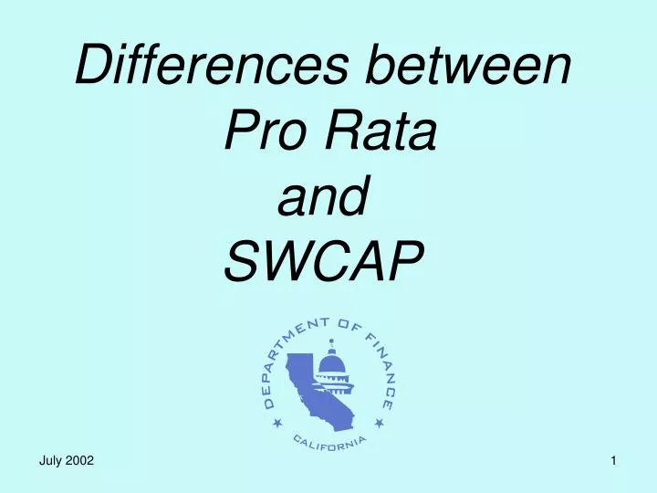 differences between pro rata and swcap