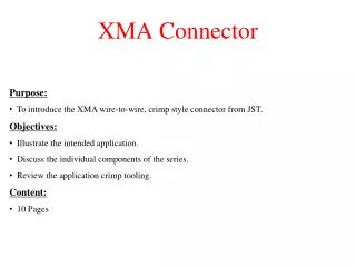 XMA Connector