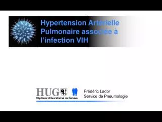 Hypertension Artérielle Pulmonaire associée à l’infection VIH