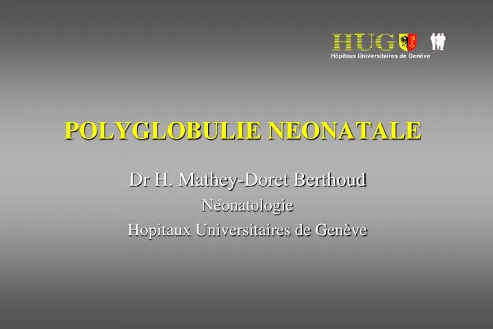 polyglobulie neonatale