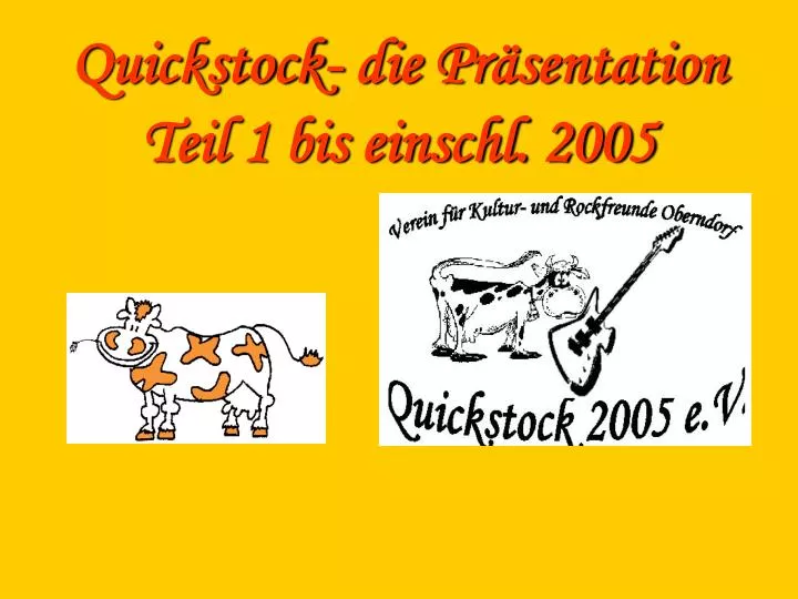 quickstock die pr sentation teil 1 bis einschl 2005